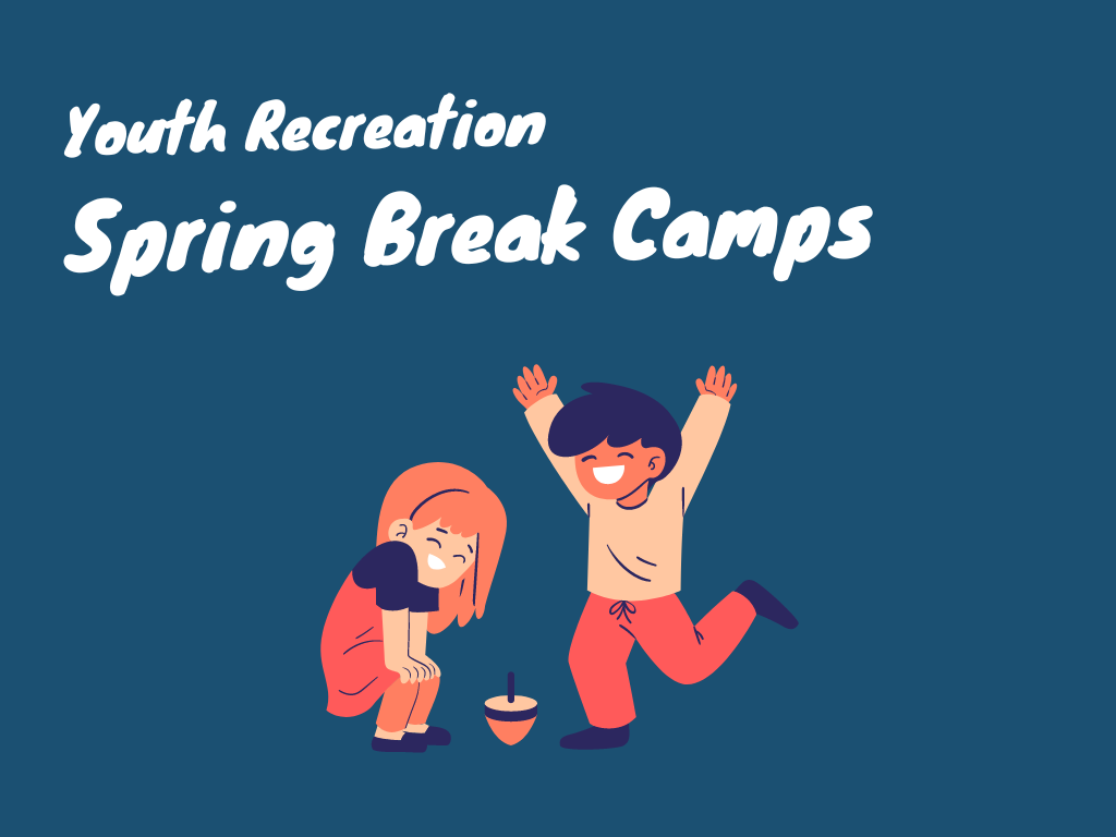 Youth Recreation Spring Break Camps Kwanlin Dün First Nation